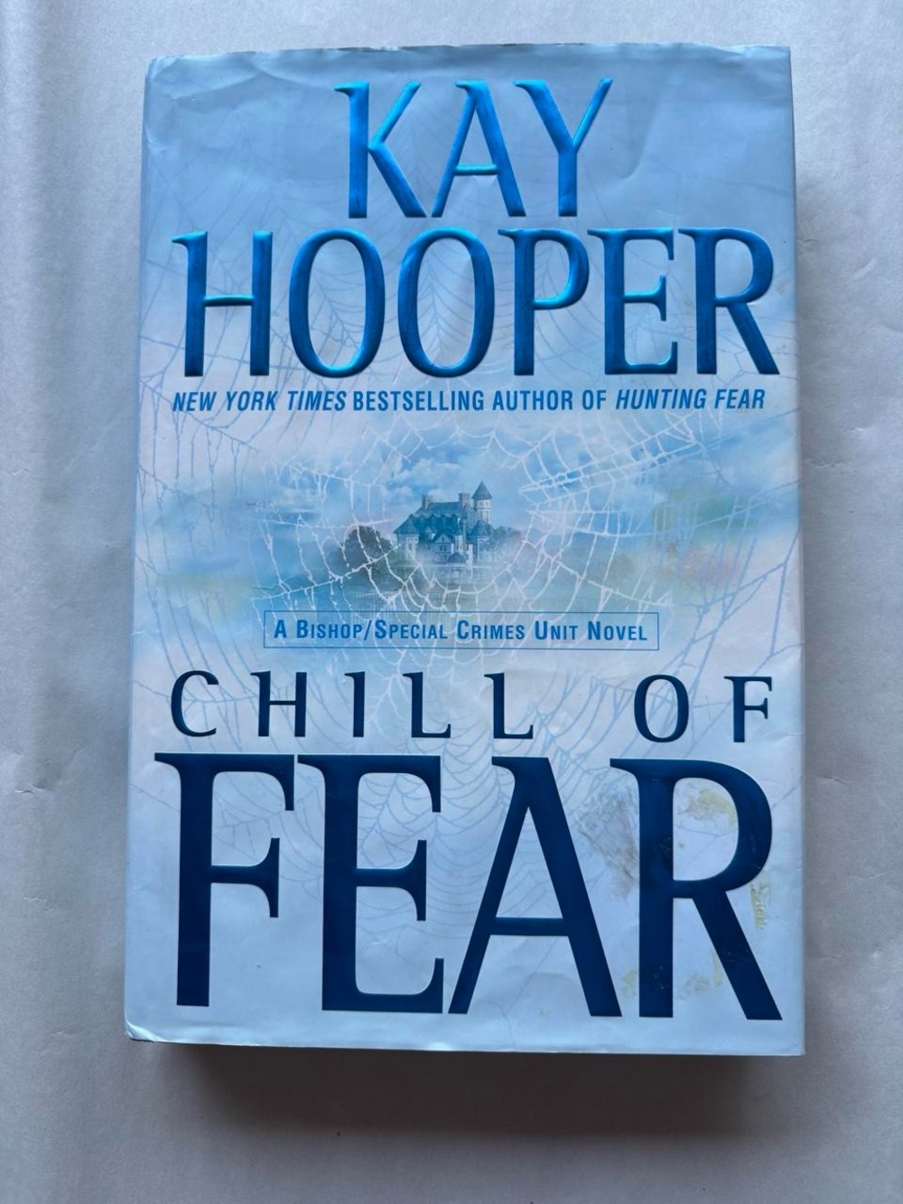 Chill of Fear by Kay Hooper